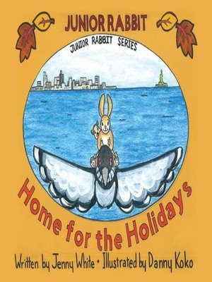 cover image of Junior Rabbit Home for the Holidays